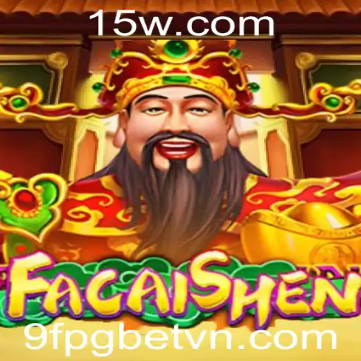 FaCaiShen: Descubra a Riqueza e a Diversão do Novo Jogo de Azar Online
