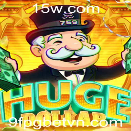 Descubra o Novo Fenômeno dos Jogos: HugeDollar e a Inovadora Estrutura 9fpgbet