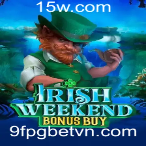 Explorando o Jogo IrishWeekendBonusBuy: Um Novo Horizonte de Entretenimento com 9fpgbet