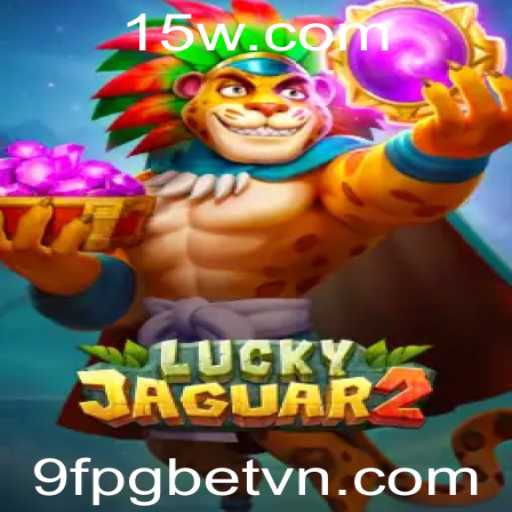 Descubra Tudo Sobre o Jogo Luckyjaguar2 e Como Jogar com 9fpgbet